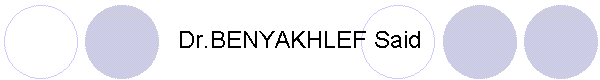 Dr.BENYAKHLEF Said